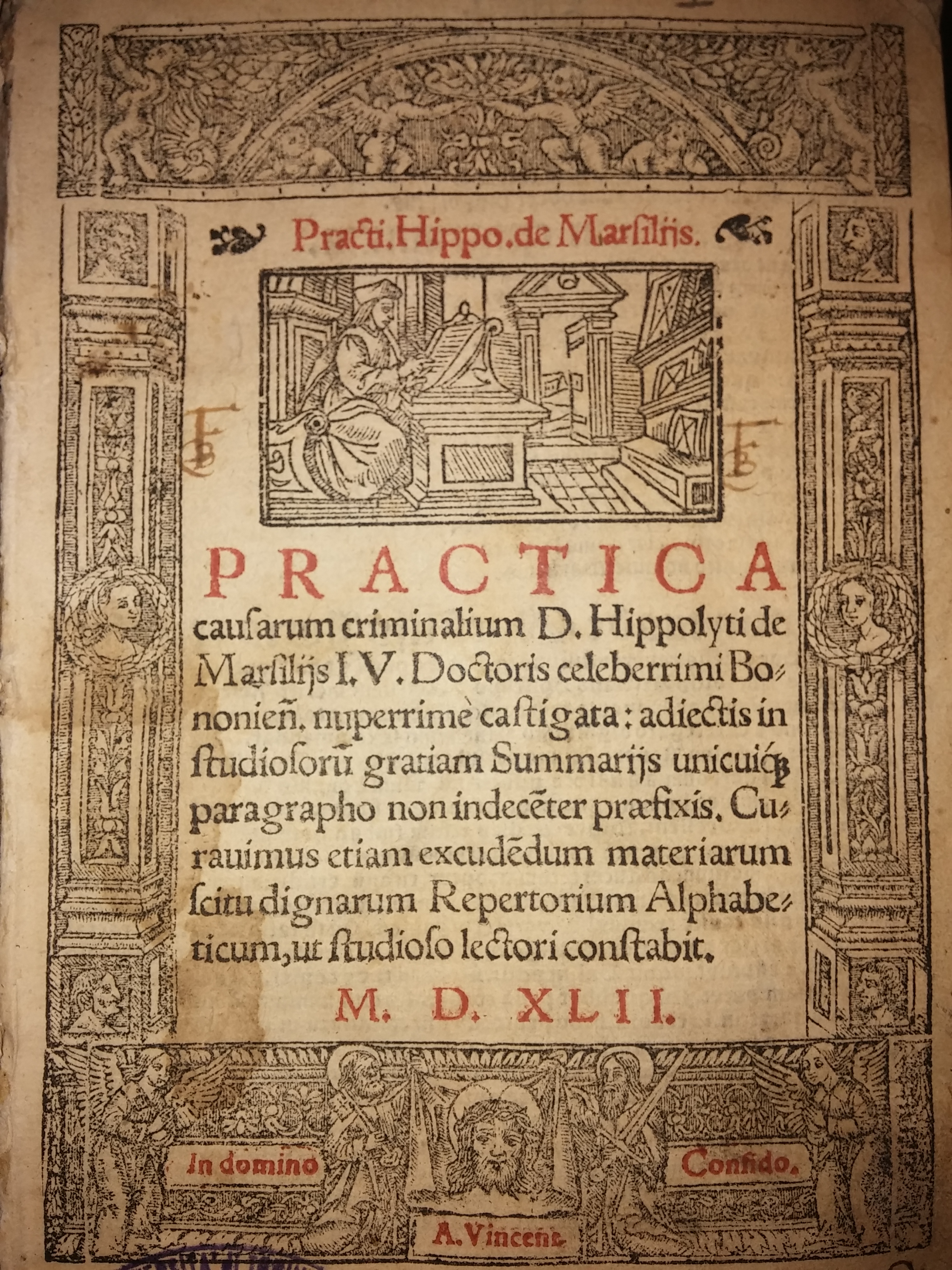 Practi. Hippo. de Marsilijs. Practica causarum criminalium d. Hippolyti deMarsilijs i.v. doctoris celeberrimi Bononien. nuperrimè castigata: adiectisin studiosorum gratiam summarijs vnicuique paragrapho non indecenter praefixis. Curauimus etiam excudendum materiarum scitu dignarum repertorium alphabeticum ..